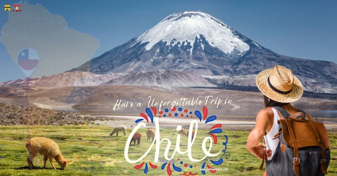 10 Best Travel Destinations in Chile for Unforgettable Trip
